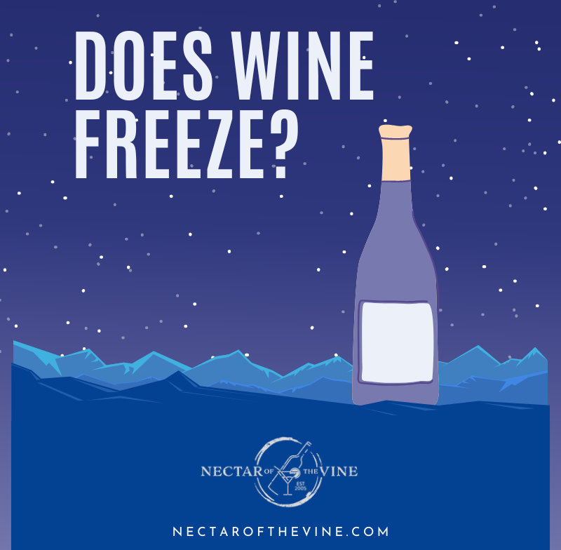 Does Wine Freeze? Exploring the Science Behind Wine Slushies - Nectar of  the Vine