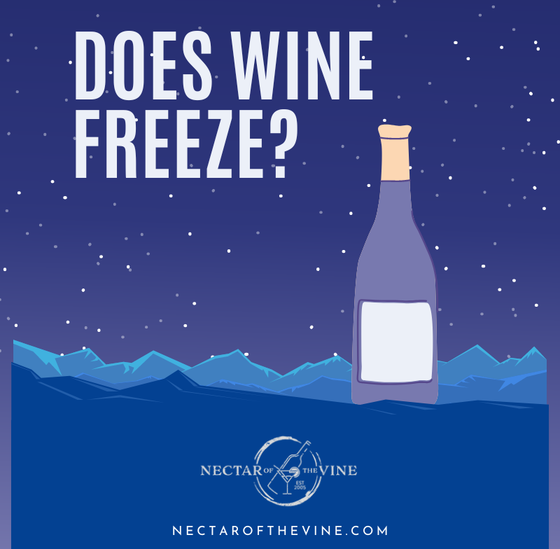 Does wine freeze?